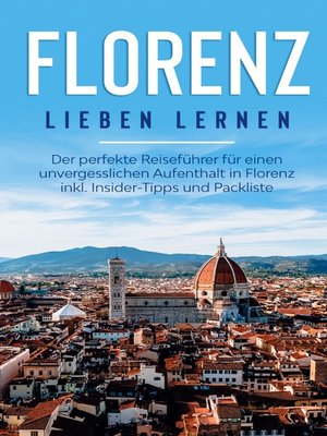 cover image of Florenz lieben lernen